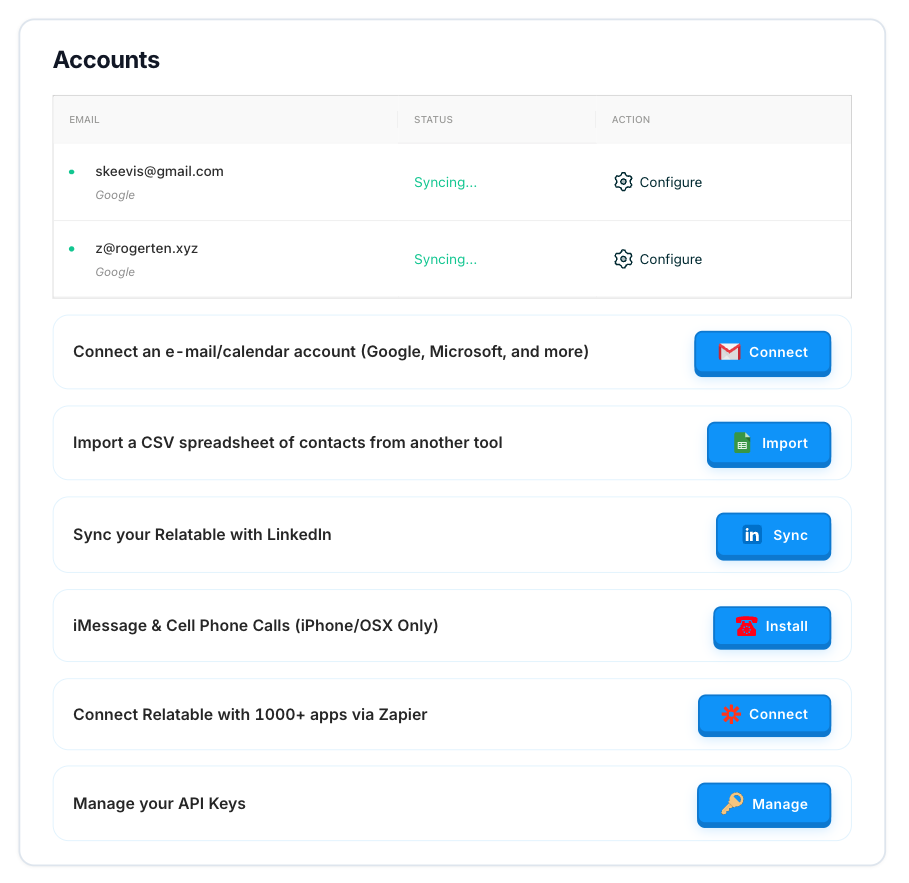 Relatable Accounts page showing two connected Google email accounts actively syncing, plus buttons to connect email/calendar, import CSV, sync LinkedIn, install the iMessage + Cell Phone Calls app, connect Zapier, and manage API keys